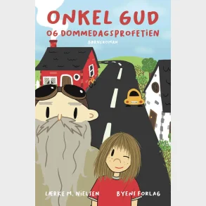 Onkel Gud og dommedagsprofetien