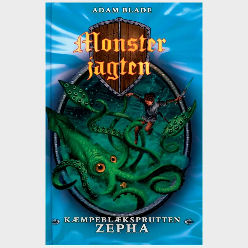 Monsterjagten 7: K�mpebl�ksprutten Zepha