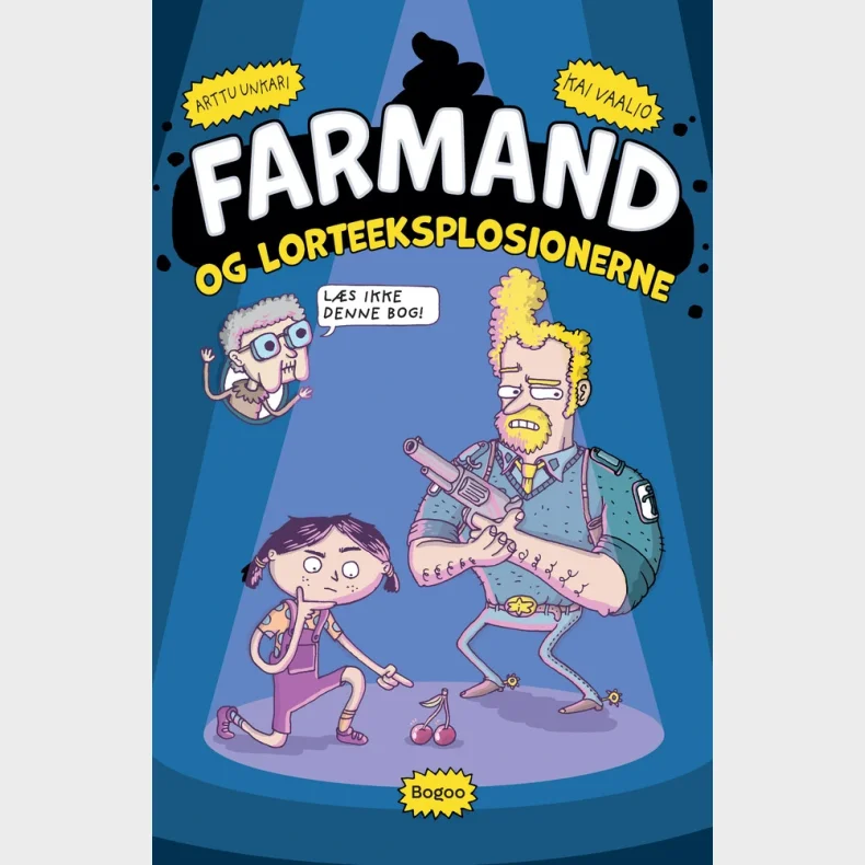 Farmand og lorteeksplosionerne