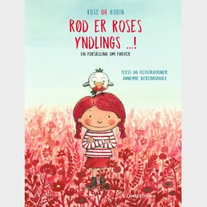 R�d er Roses yndlings...!