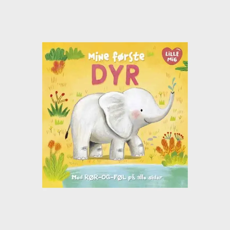 Lille Mig: Mine f�rste dyr