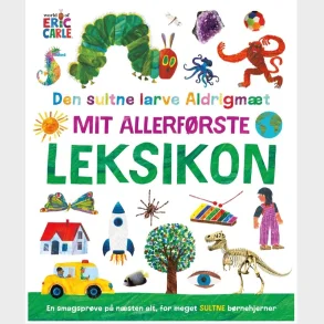 Den sultne larve Aldrigmt - Mit allerfrste leksikon