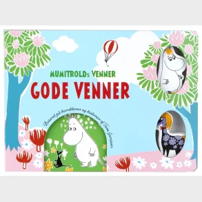 Mumitrolds venner - Gode venner
