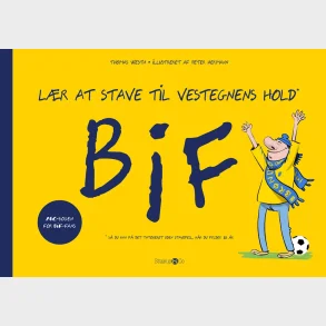 L�r at stave til Vestegnens hold: BIF