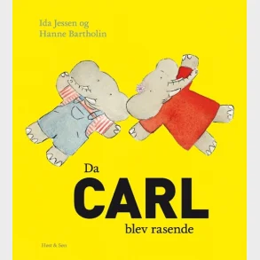 Da Carl blev rasende