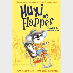 Huxi og Flapper  Kommer til unds�tning