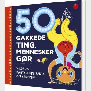 50 Gakkede Ting, Mennesker Gr - Joe Rhatigan - Bog