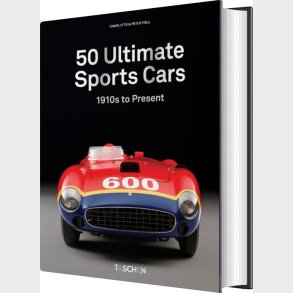 50 Ultimate Sports Cars. 40th Ed - Peter Fiell - English Book