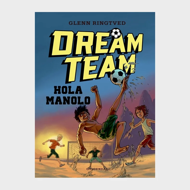 Dreamteam 3 - Hola Manolo