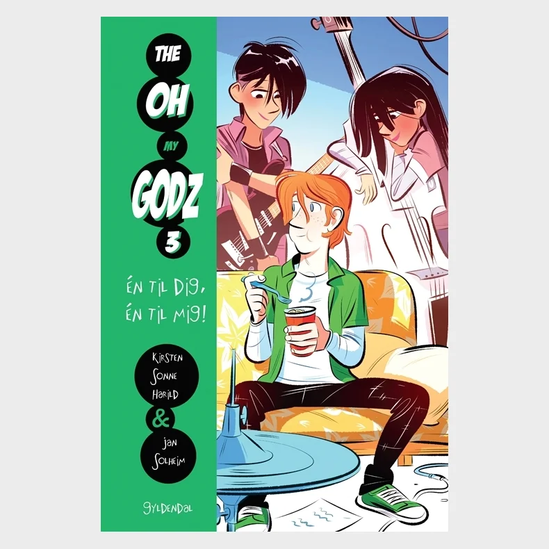 The Oh My Godz 3 - �n til dig, �n til mig