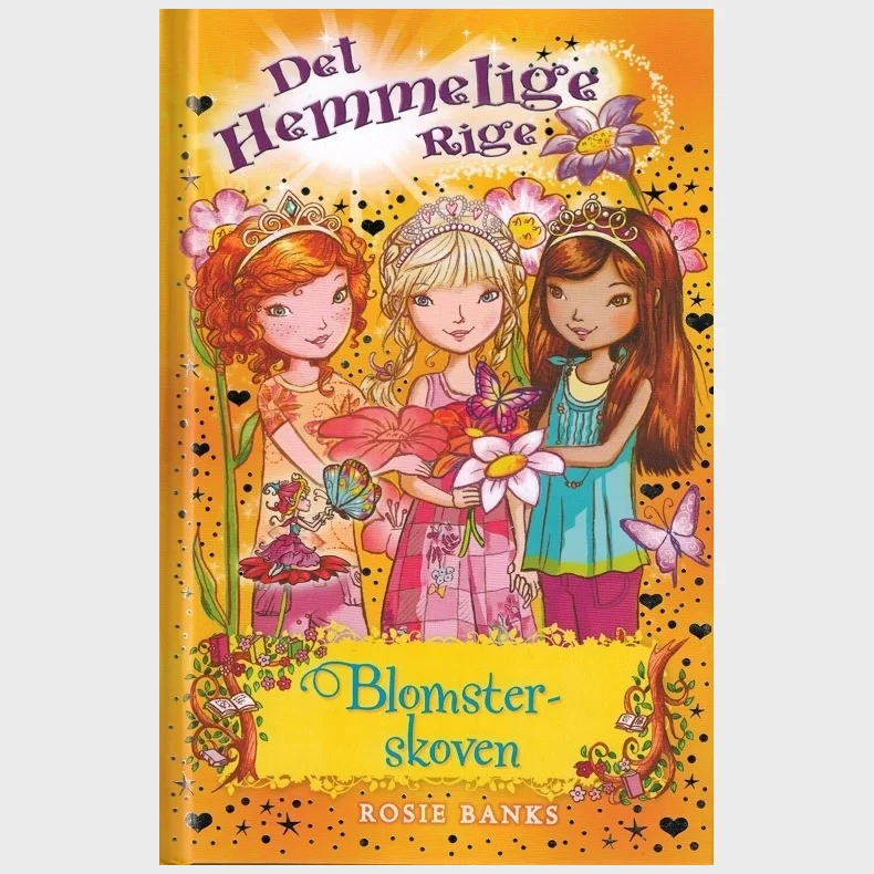 Det Hemmelige Rige 13: Blomsterskoven