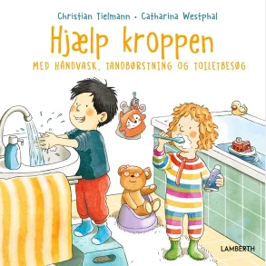 HJlp kroppen med hndvask, tandbrstning og toiletbesg