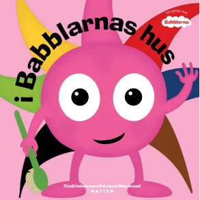 Babblarna - I Babblarnas Hus