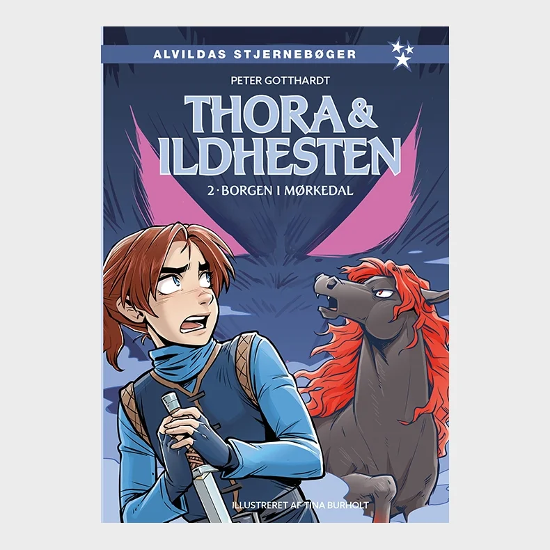 Thora og ildhesten 2: Borgen i M�rkedal