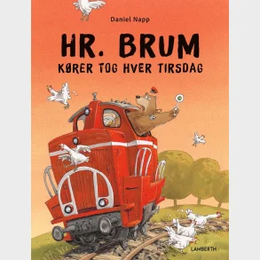 Hr. Brum krer tog hver tirsdag