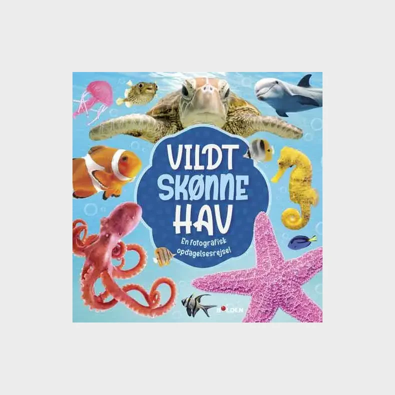 Vildt sk�nne hav - En fotografisk opdagelsesrejse
