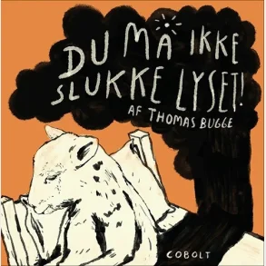 Du m ikke slukke lyset