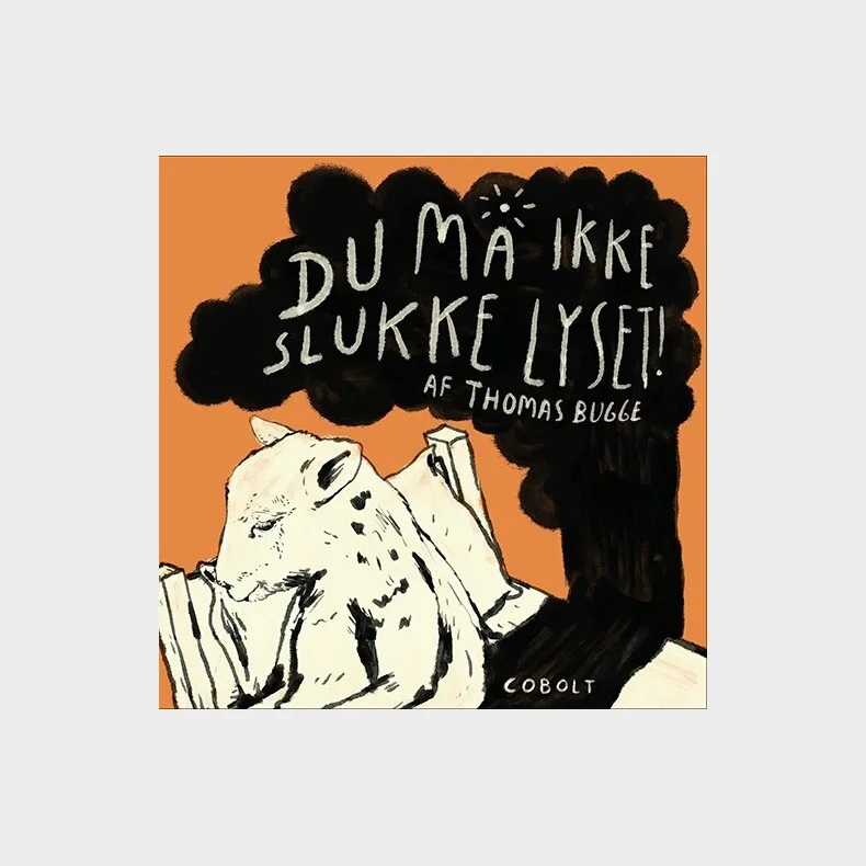 Du m ikke slukke lyset