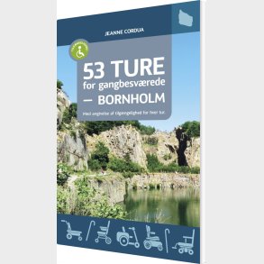 53 Ture For Gangbesvrede - Bornholm - Jeanne Cordua - Bog