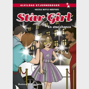 Star Girl 21: En stor chance