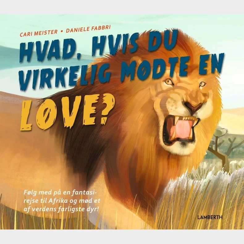 Hvad, hvis du virkelig m�dte en l�ve?