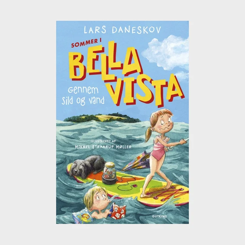 Sommer i Bella Vista - Gennem sild og vand