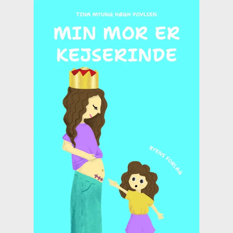 Min mor er kejserinde