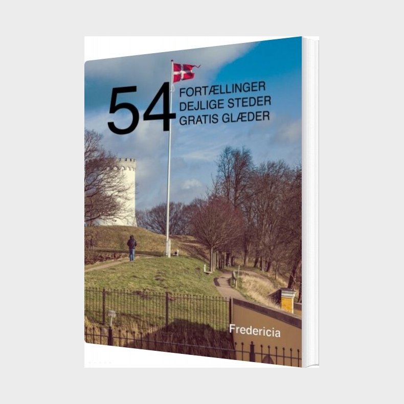 54 Fortllinger, Dejlige Steder Og Gratis Glder - Kenneth Jensen - Bog