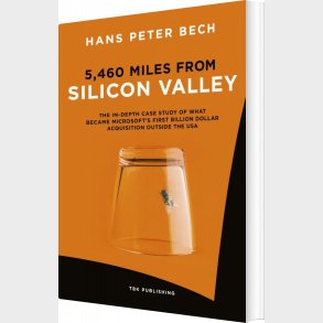 5,460 Miles From Silicon Valley - Hans Peter Bech - English Book
