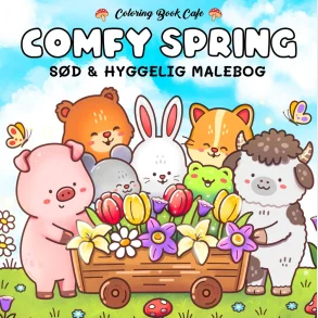 Malebog: Comfy Spring - Cozy Coloring