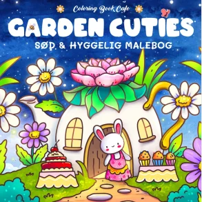 Malebog: Garden Cuties - Cozy Coloring