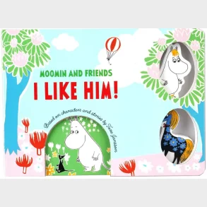 Moomin & Friends Book - I like him (Engelsk)