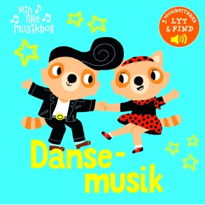 Min lille musikbog: Dansemusik