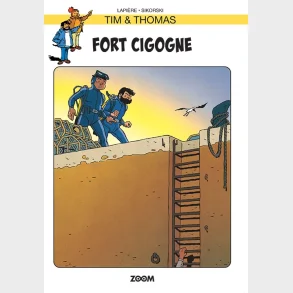 Tim & Thomas: Fort Cigogne