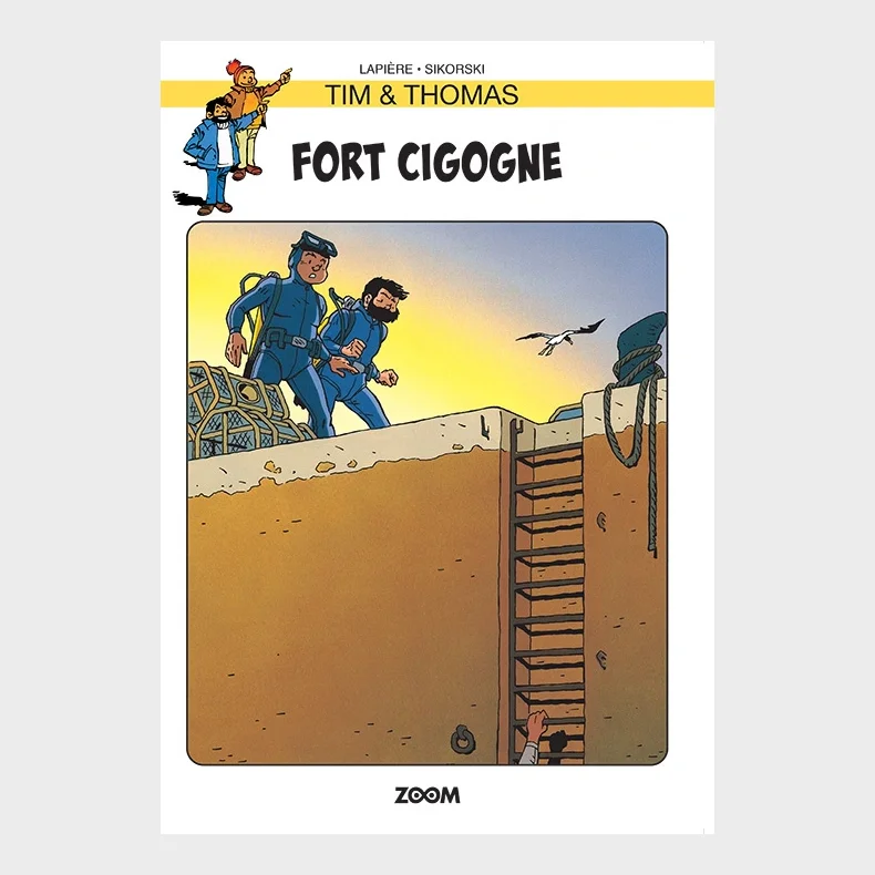 Tim & Thomas: Fort Cigogne