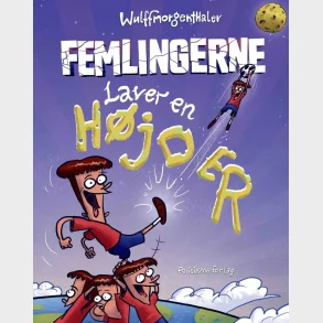 Femlingerne laver en h�jder