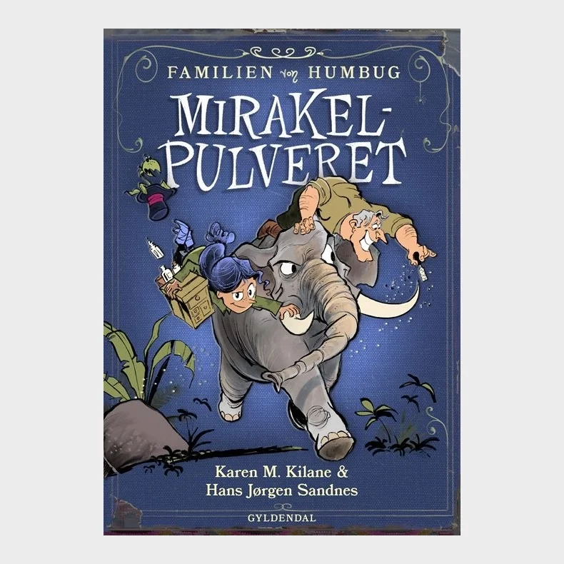 Familien von Humbug 1 - Mirakelpulveret