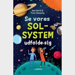 Se vores solsystem udfolde sig