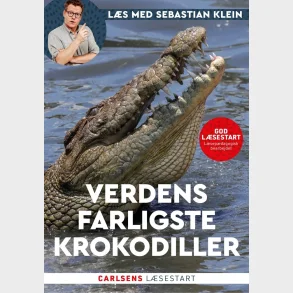 Ls med Sebastian Klein - Verdens farligste krokodiller