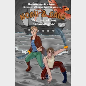 Noah & Gala: Kraniegrottens hemmelighed