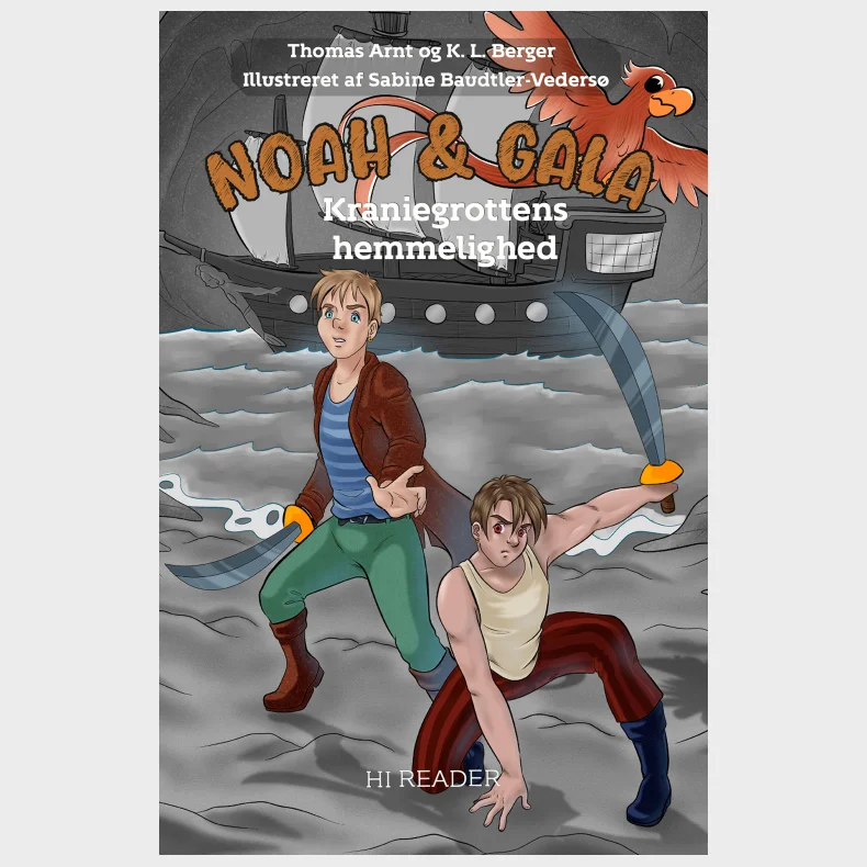 Noah & Gala: Kraniegrottens hemmelighed