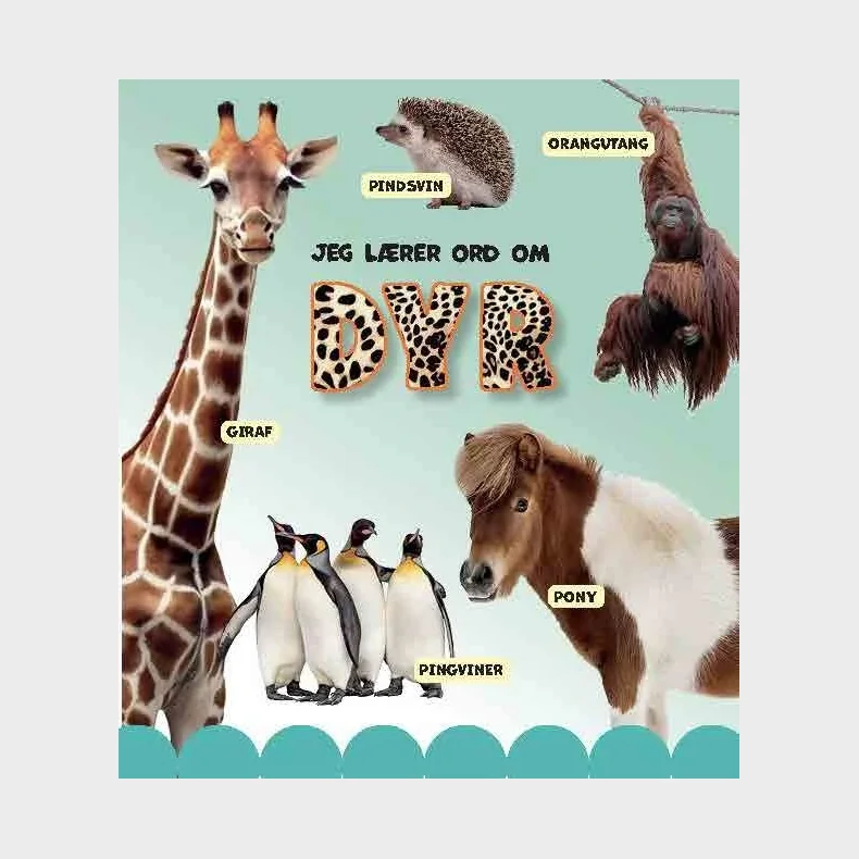 Jeg l�rer ord om dyr