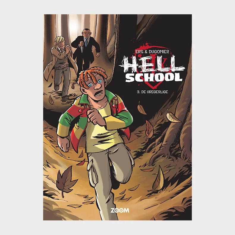 Hell School 3: De uregerlige