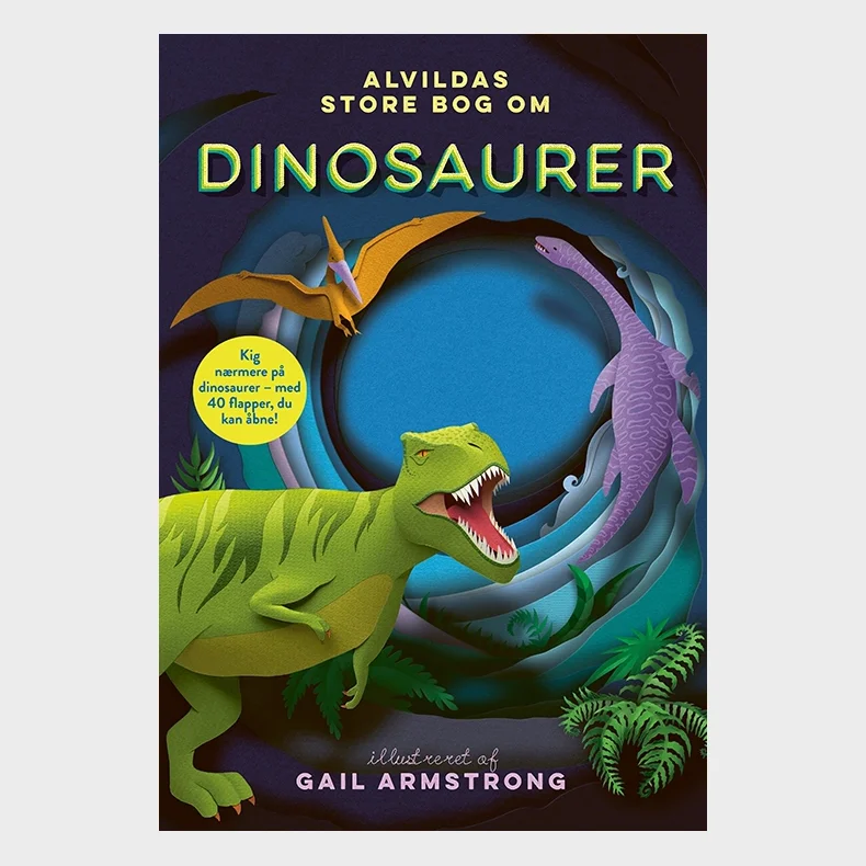 Alvildas store bog om dinosaurer