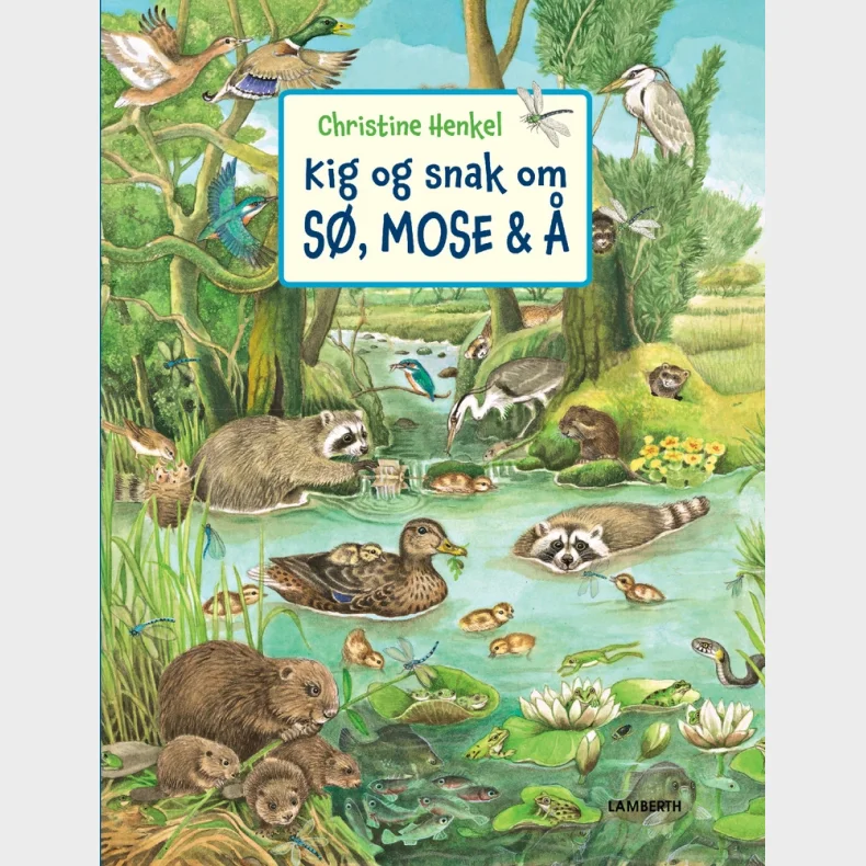 Kig og snak om s�, mose og �