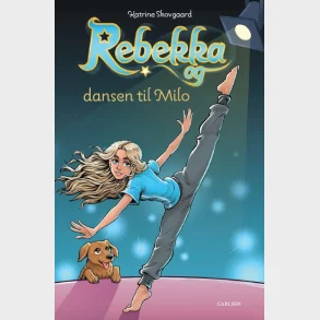 Rebekka og dansen til Milo