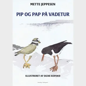 Pip og Pap p� vadetur