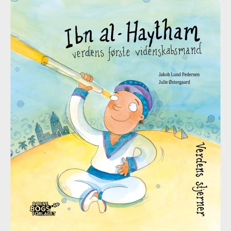 Ibn al-Hayhtam - verdens f�rste videnskabsmand