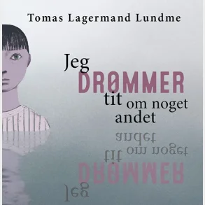 Jeg dr�mmer tit om noget andet