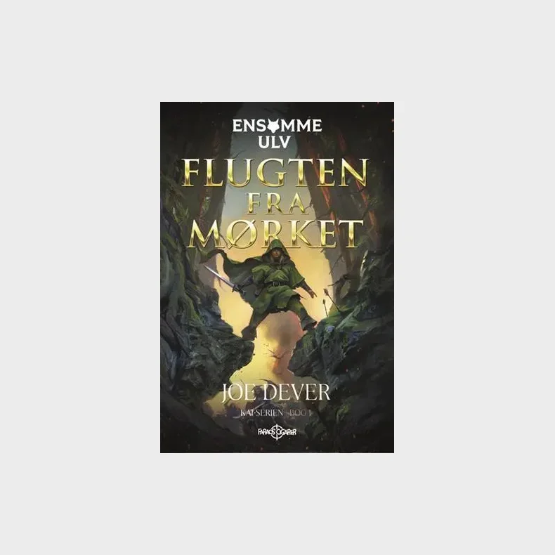 Ensomme Ulv 1: Flugten fra mrket